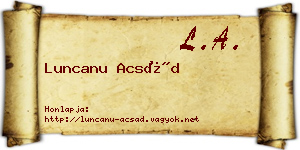 Luncanu Acsád névjegykártya